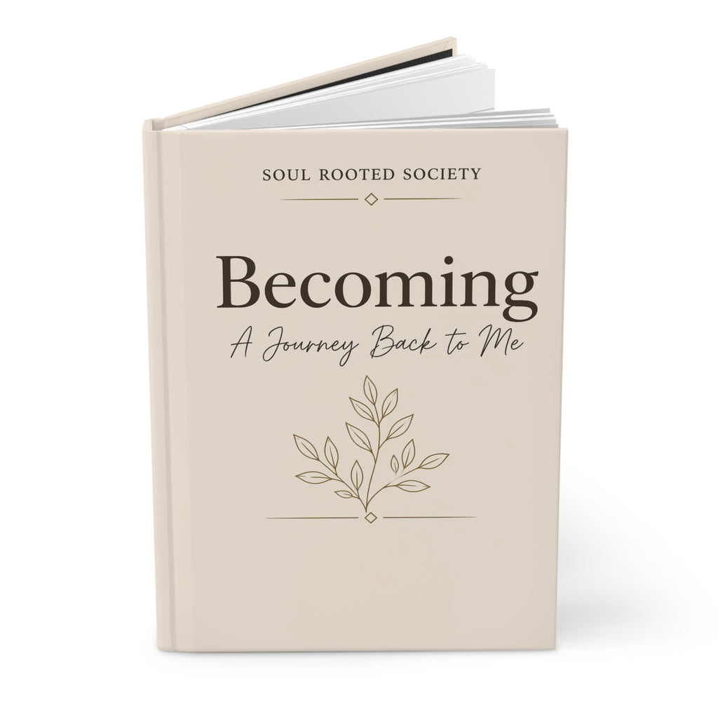Becoming: "A Journey Back to Me" Hardcover Journal