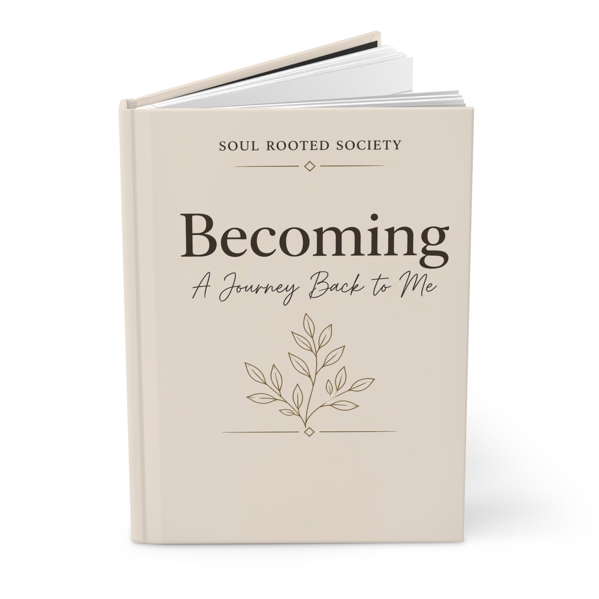 Becoming: "A Journey Back to Me" Hardcover Journal