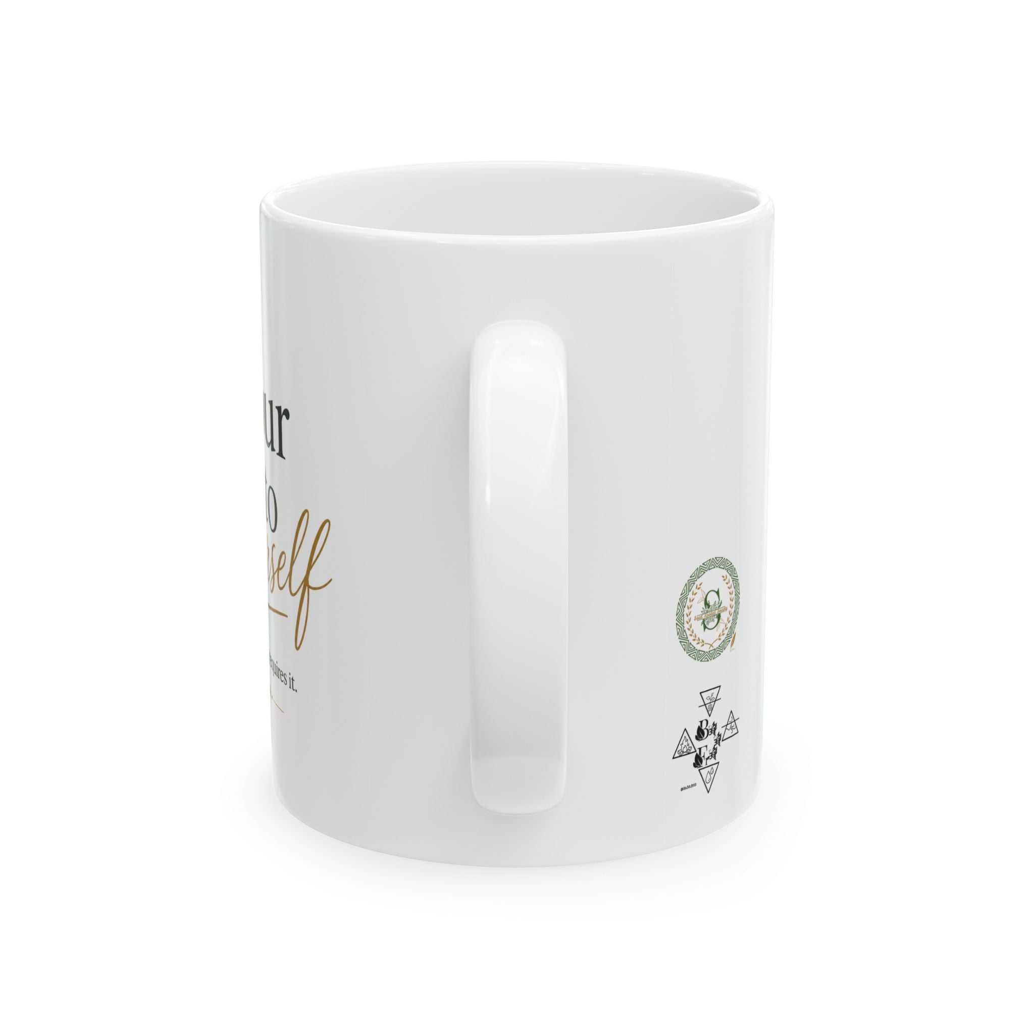 Pour Into Yourself — Growth & Becoming Ceramic Mug