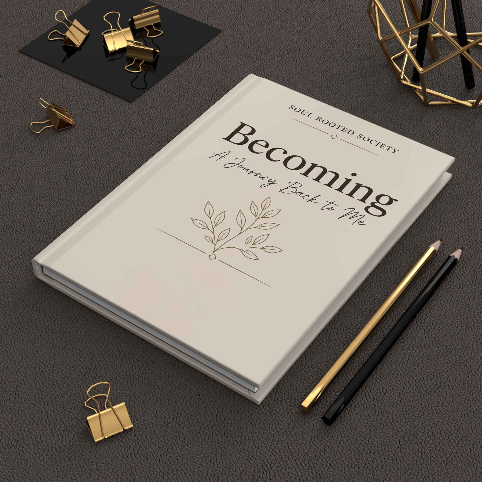 Becoming: "A Journey Back to Me" Hardcover Journal